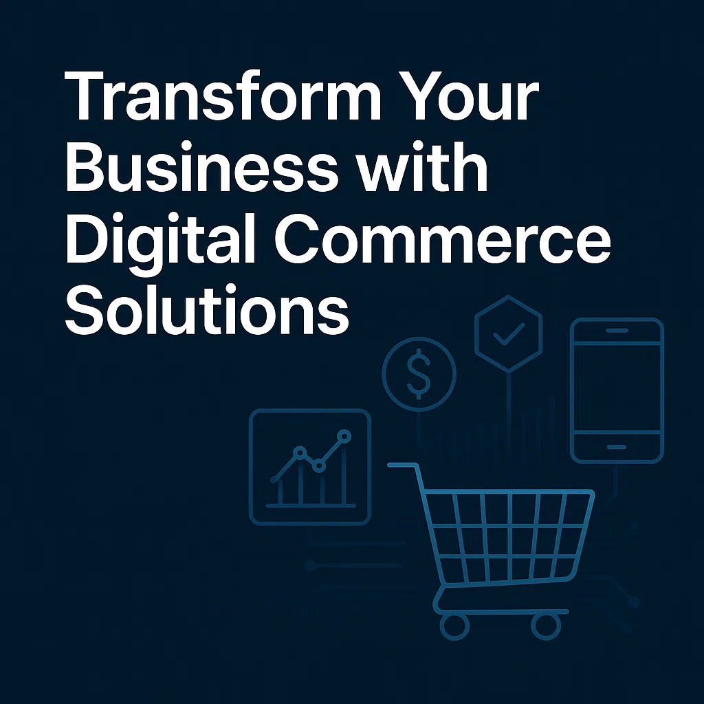 digital commerce solution